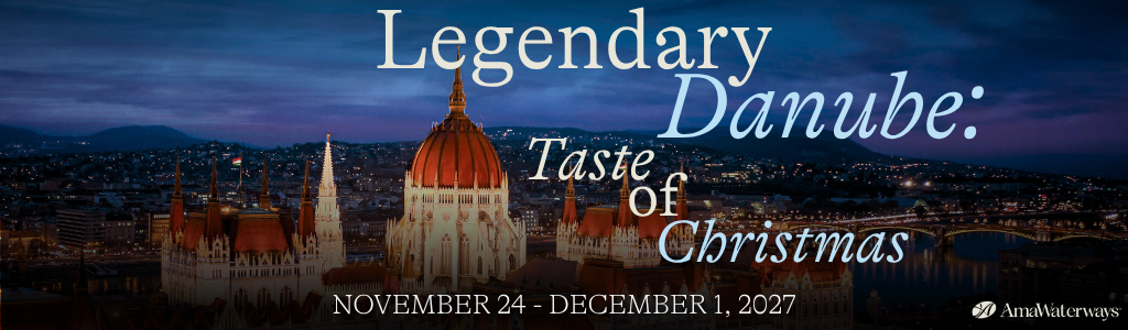 Legendary Danube: Taste of Christmas November 24-December 1, '27