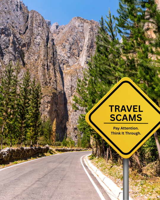 How to Avoid Travel Scams: A Smart Traveler’s Guide