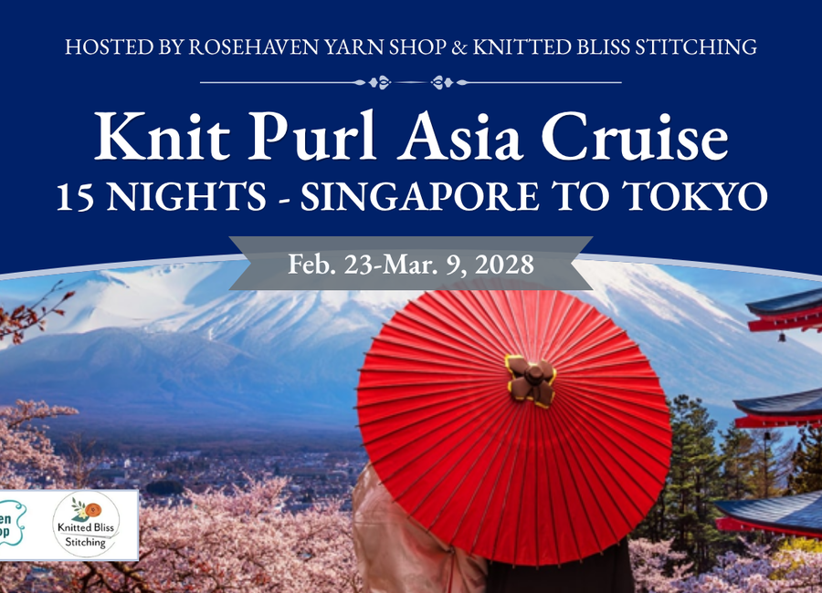 Knit Purl Asia Cruise  - Singapore to Tokyo