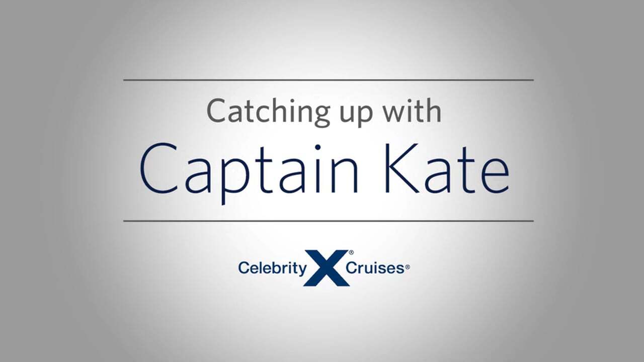 Catching Up with Celebrity Cruises' Captain Kate