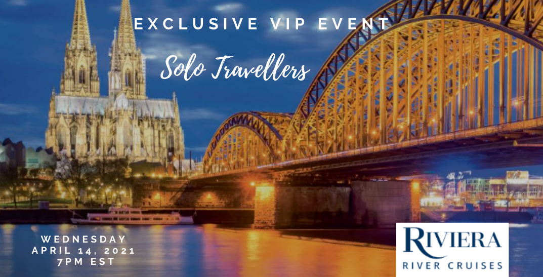 SOLO TRAVELERS - Exclusive VIP Event with Riviera River Cruises