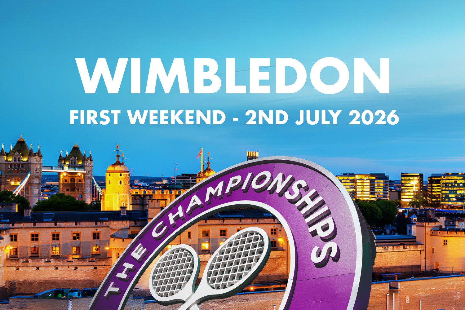 Wimbledon First Weekend - 2nd July 2026