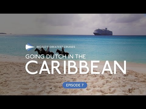 Episode 7: Going 'Dutch' in the Caribbean
