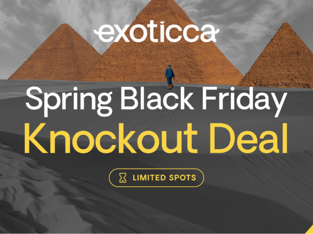 Egypt Exoticca  Spring Knockout Deals