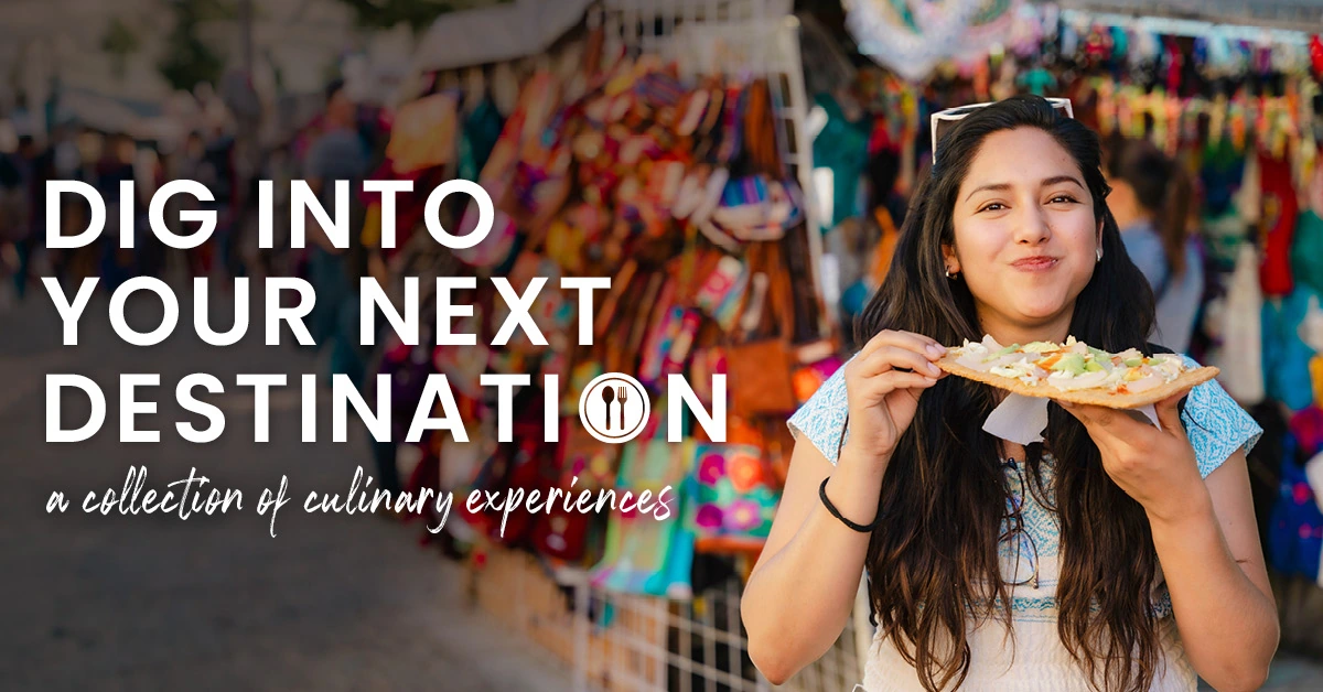 Dig Into Your Next Destination