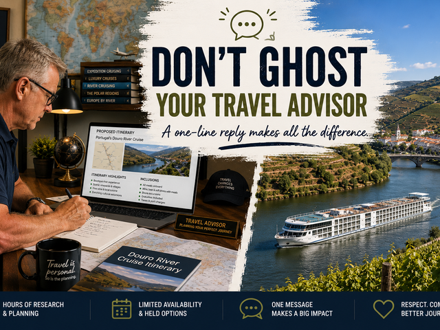 Don't Ghost Your Travel Advisor