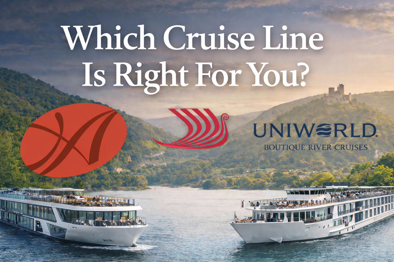 Which Cruise Line is Right for You?