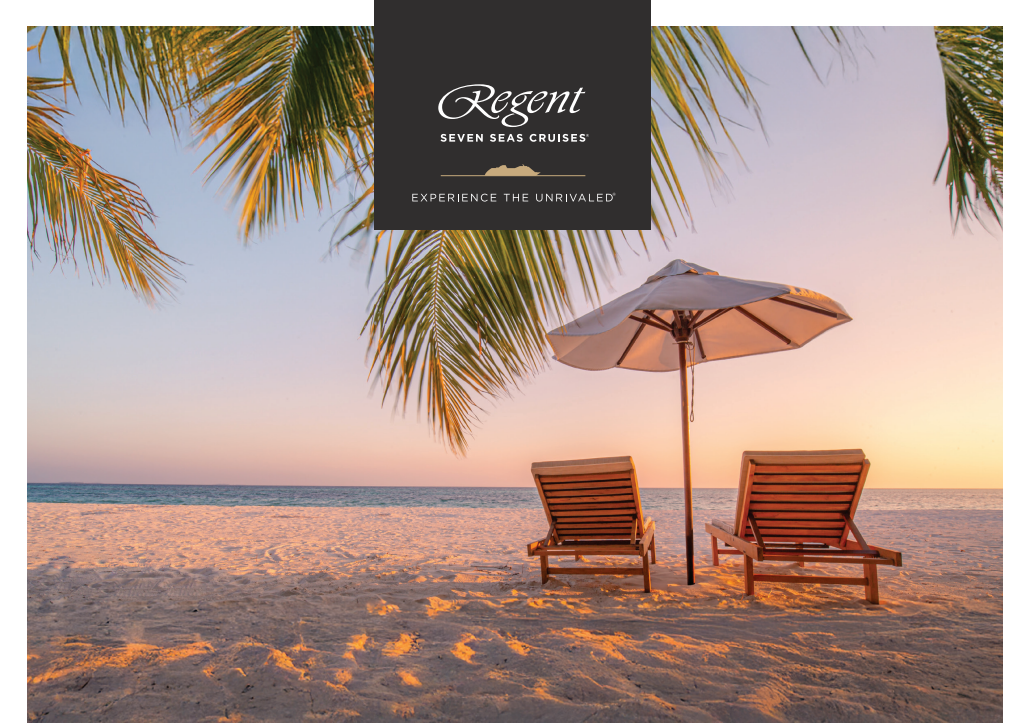 Regent Seven Seas Cruises Spring Savings Save up to 45%