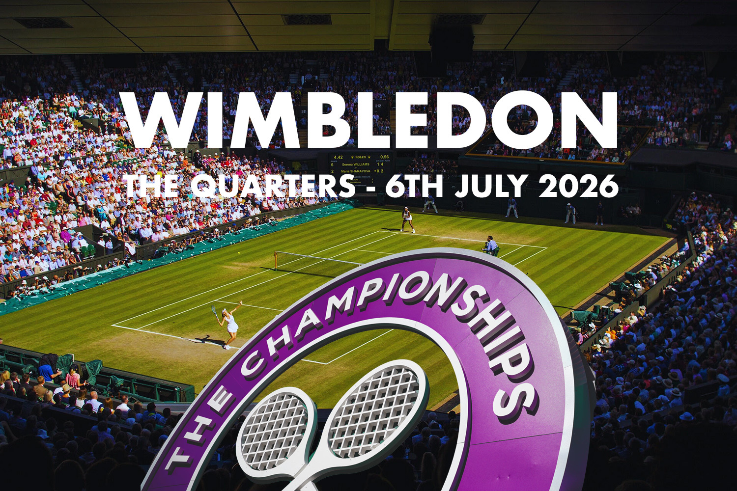 Wimbledon The Quarters - 6th July 2026