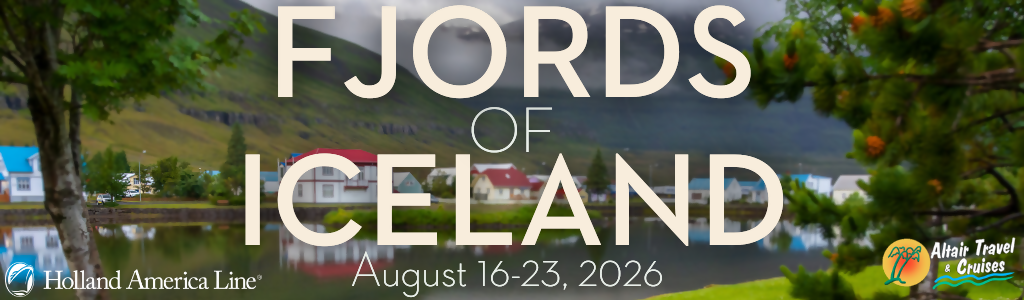 Fjords of Iceland with Holland America - August 16-23, 2026
