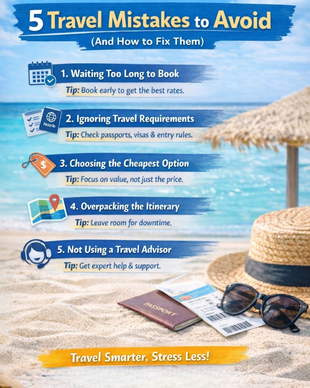 5 Mistakes Travelers Make (And How to Avoid Them)