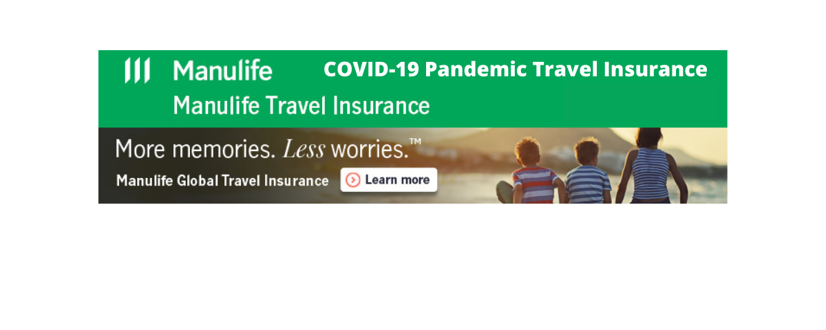 Introducing Manulife's COVID-19 Pandemic Travel Insurance