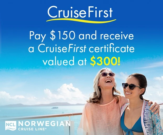CruiseFirst with NCL and get MORE!