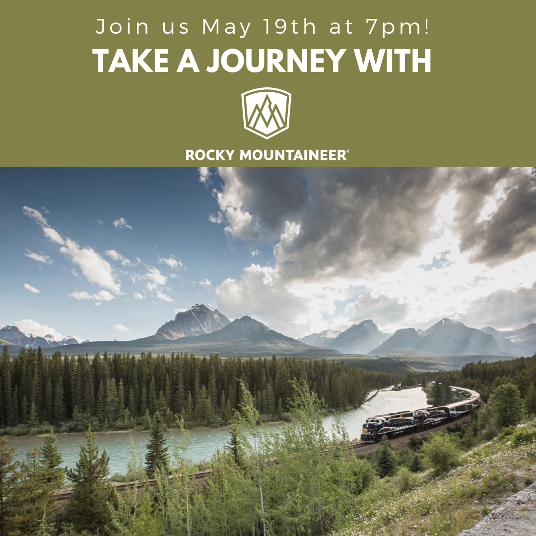 Take a Virtual Journey with Rocky Mountaineer!