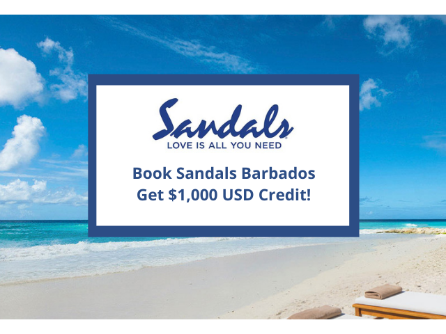 Sandals Barbados - Up to $1000 Instant Credit!