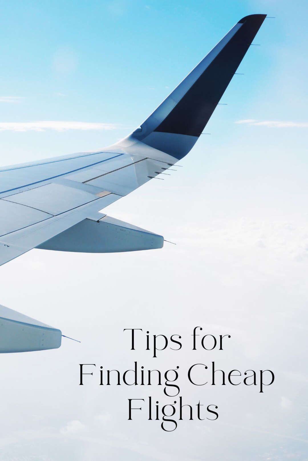 How to Find Cheap Airline Tickets