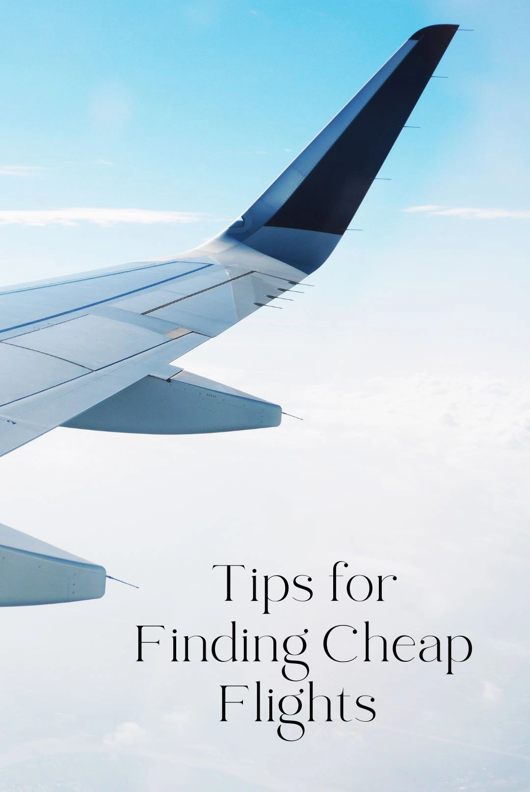 How to Find Cheap Airline Tickets