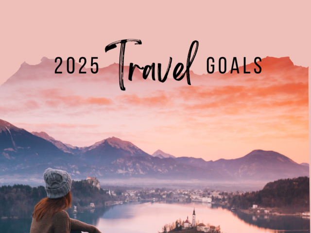 Chasing New Horizons: 2025 Travel Goals