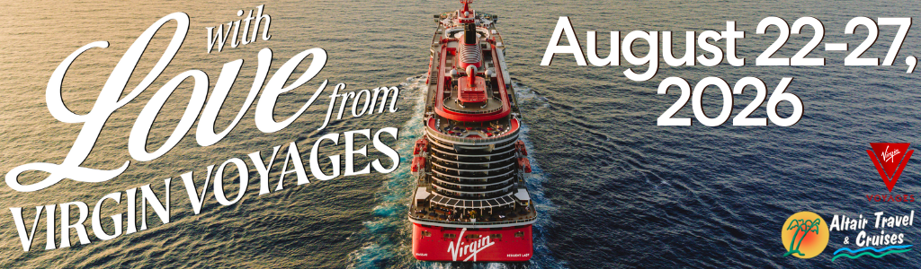 With Love from Virgin Voyages - August 22-27, 2026