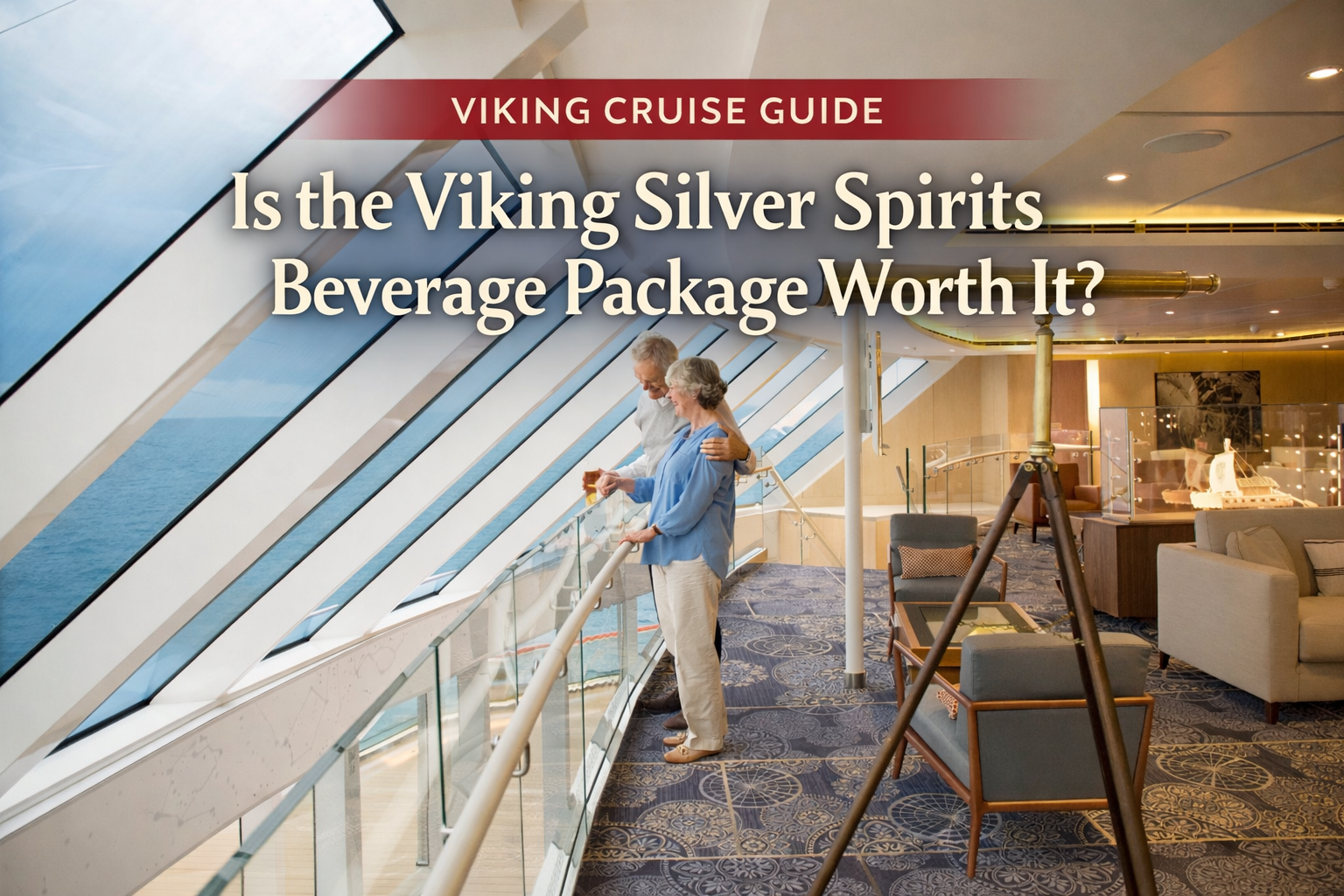 Is the Viking Silver Spirits Beverage Package Worth It?