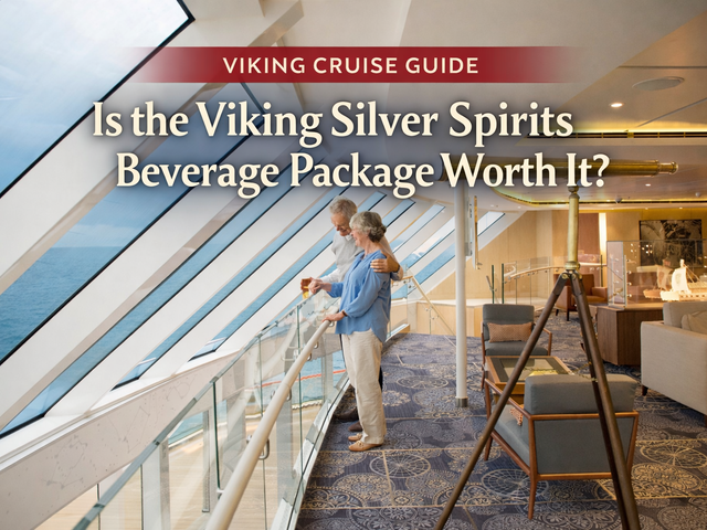 Is the Viking Silver Spirits Beverage Package Worth It?
