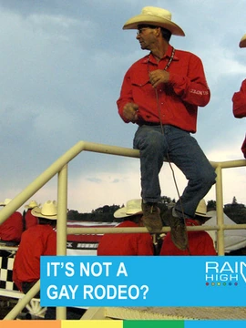 NOT A GAY RODEO?