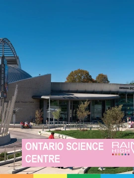 ONTARIO SCIENCE CENTRE
