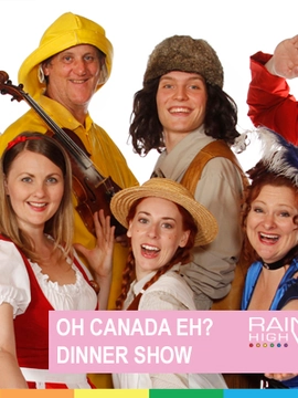 OH CANADA EH? DINNER SHOW