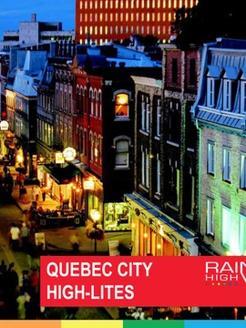 QUEBEC HIGH-LITES