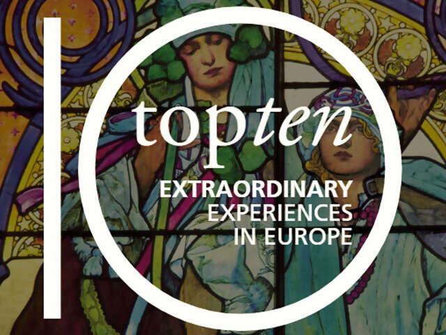 Top 10 Extraordinary Experiences in Europe