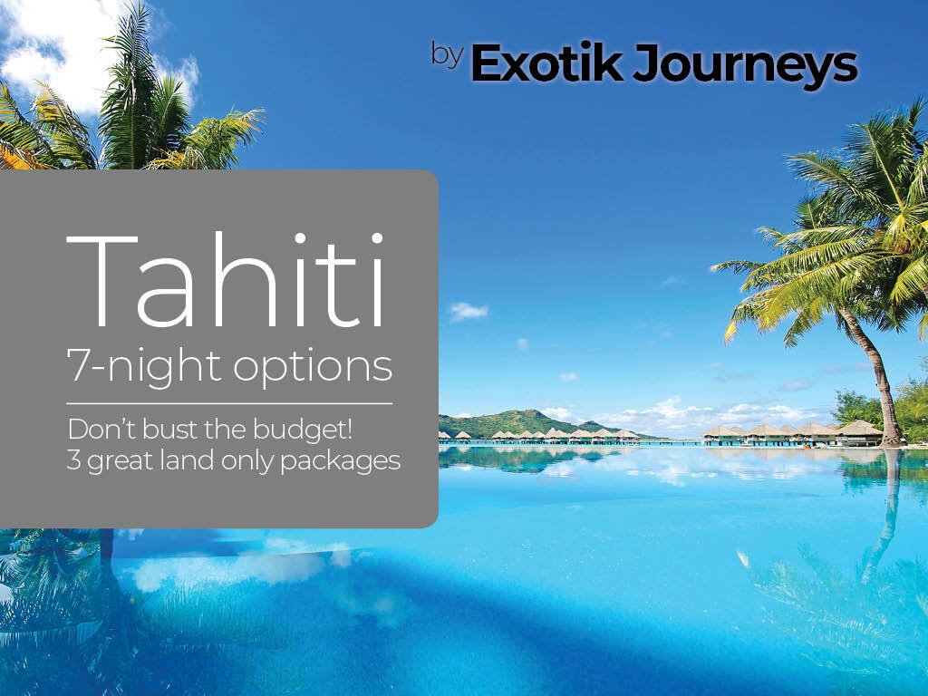 Exotik Journeys - Great prices on land packages in Tahiti!