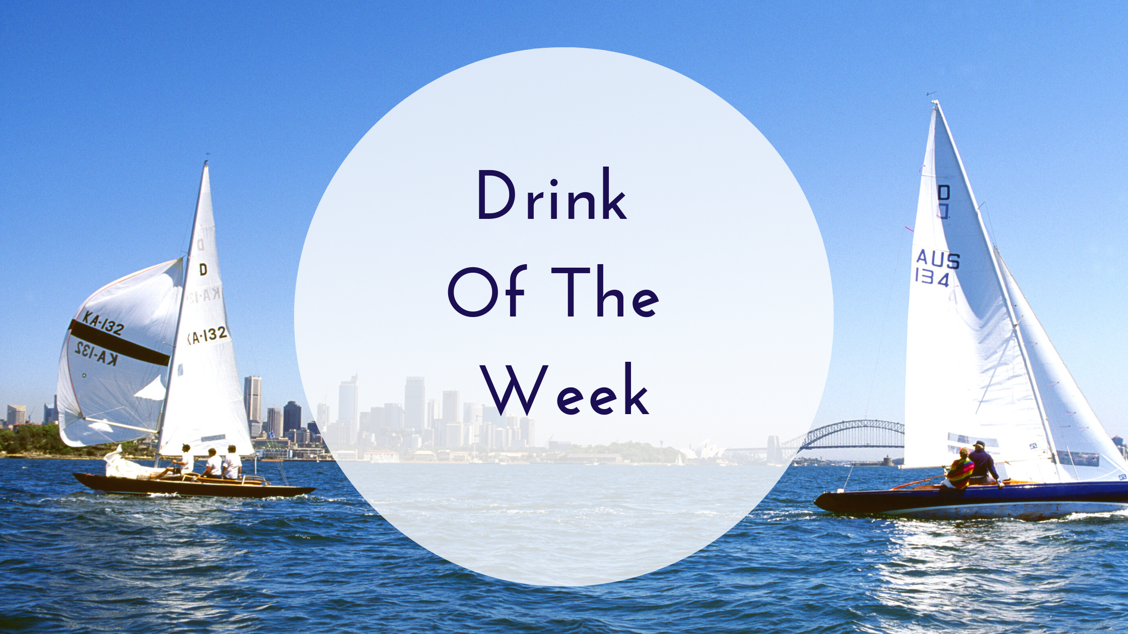 Drink Of The Week