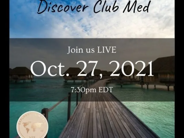 'Discover the World with Club Med' - Oct 27th, 7:30EDT