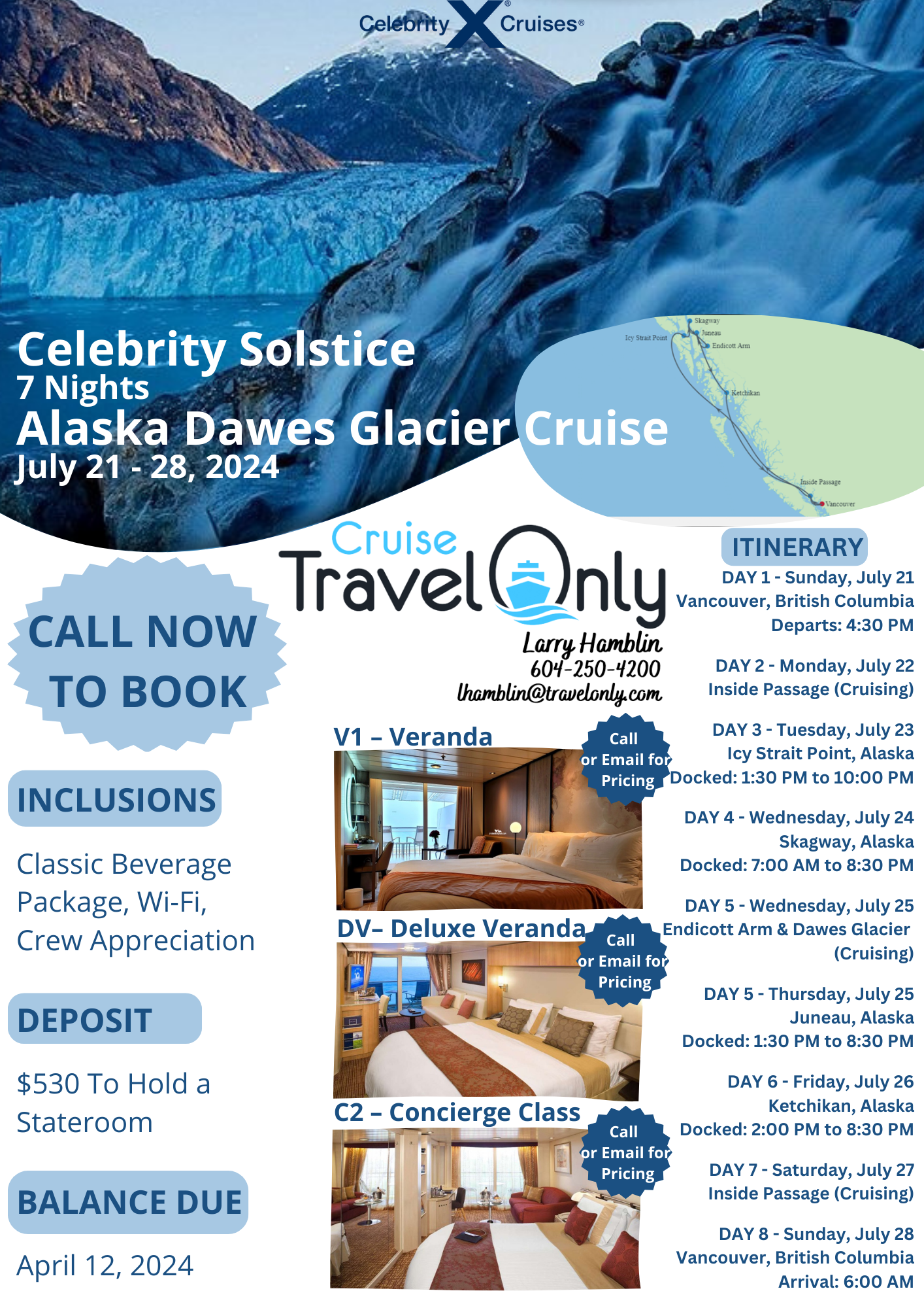 Celebrity Solstice 7 Day Alaska Cruise - July 21 to 28, 2024