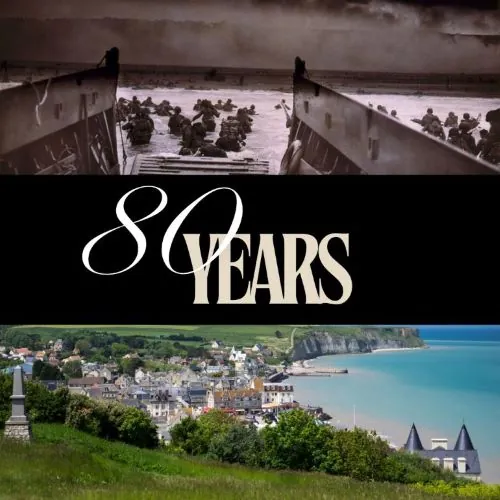 Honouring the Heroes of D-Day on its 80th Anniversary