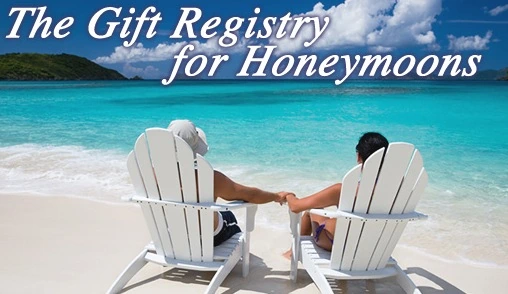 Gift Registry For Honeymoons
