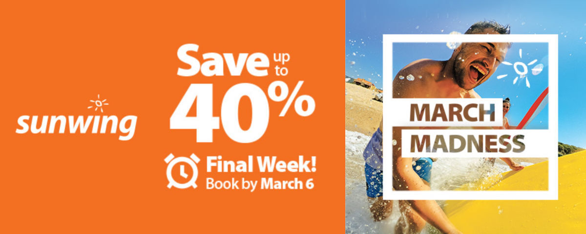 Sunwing - March Madness