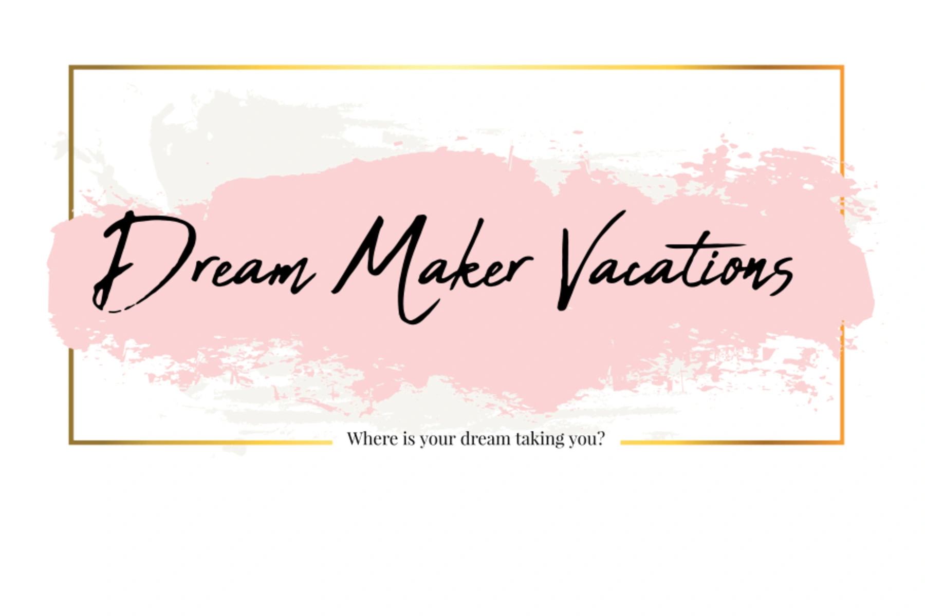 Dream Maker Vacations
