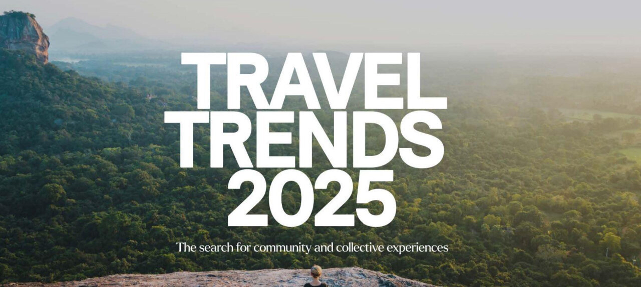 2025 Travel Trends: Destinations You Must Visit This Year