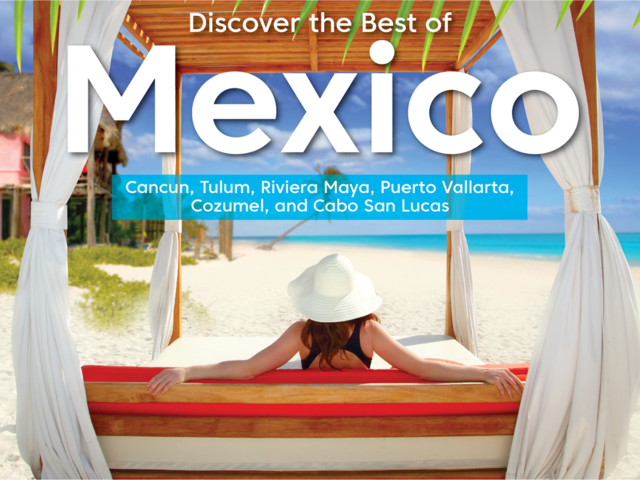 Discover the Best of Mexico